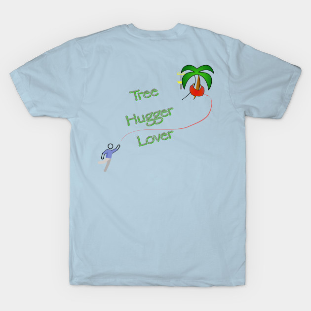 Tree Hugger Lover by Phailing Gimley 